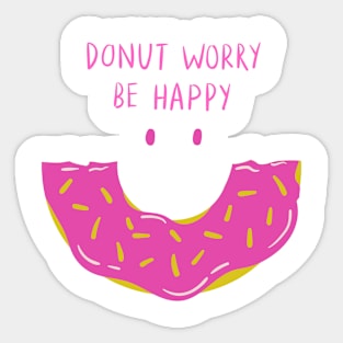 DONUTS WORRY BE HAPPY Sticker